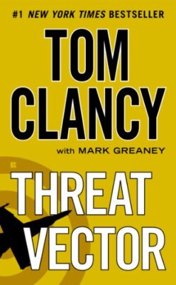 Threat Vector (Jack Ryan, Jr.) by Clancy, Tom, Greaney, Mark