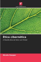 Nicole Kaspar | ÉTica CibernéTica | Taschenbuch | Portugiesisch (2025)