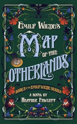 Emily Wilde's Map of the Otherlands -  NEW Heather Fawcett 2024