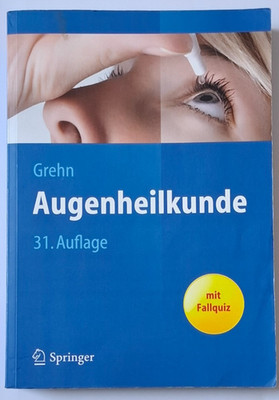 Augenheilkunde Springer-Lehrbuch von Franz Grehn Zustand s.h. Bilder 31.Auflage