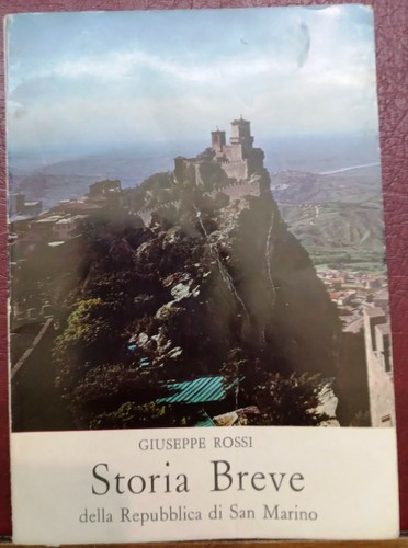 Storia breve della repubblica di san marino - Rossi - 2° edizione - libro - 第 1/1 張圖片
