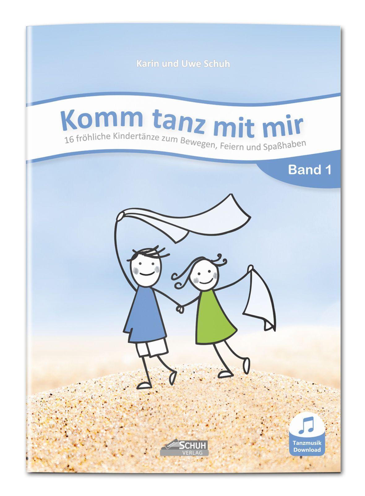 Thumbnail - Komm Tanz Mit Mir - Band 1 (inkl. Musik-download), Karin Schuh
