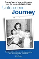 John Roche | Unforeseen Journey | Taschenbuch | Englisch (2016)