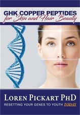 Ghk Copper Peptides: For Skin and Hair Beauty Paperback or Softback 