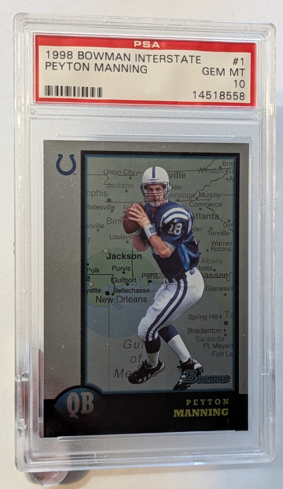 1998 Bowman #1 Peyton Manning Interstate PSA 10 Gem Mint Colts