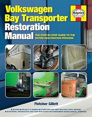 Volkswagen Bay Transporter Restoration Manual (Restoration Manuals): The step-by