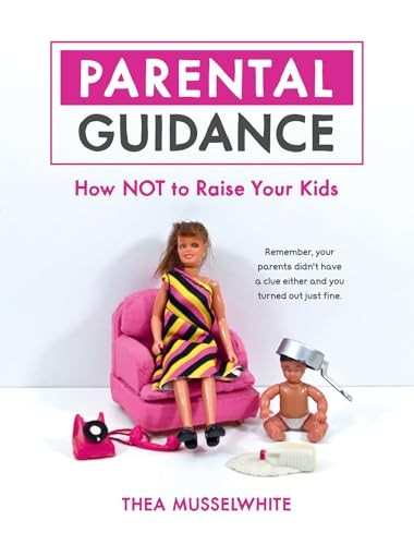Parental Guidance by Thea Musselwhite HARDBACK 9781837995653 - Image 4