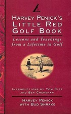 Little Red Golf Book: Lessons and Teachings from a Li... by Shrake, Bud Hardback