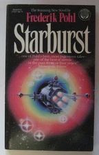 Starburst Frederik Pohl PB 1st Del Rey (1983)