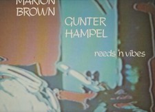 MARION BROWN & GUNTER HAMPEL DUO - reeds ´n vibes - RARE USA ORIGINAL PRESSUNG