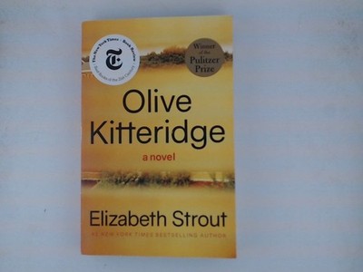 Olive Kitteridge: Fiction Strout, Elizabeth: