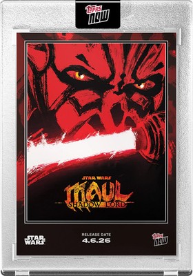 2026 Star Wars Topps NOW  Darth Maul   Shadow Lord