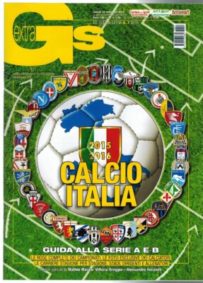 Guerin Sportivo Calcio Italia 2015-2016 - Guide Complet Serie A Et B