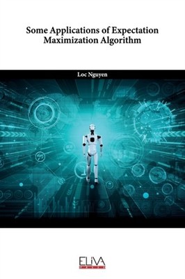 Nguyen - Some Applications of Expectation Maximization Algorithm - New - X555z