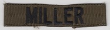 US Army Name Breast Tape Patch Insignia Uniform OD Green BDU Camo MILLER Worn
