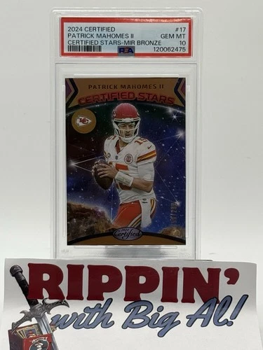 2024 Panini Certified PATRICK MAHOMES II /299 Stars Bronze #17 PSA 10 POP 2