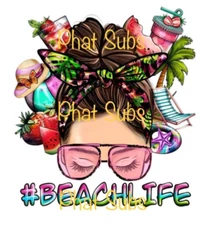 Sublimation Print Beach Life Messy Bun Ready To Press Heat Transfer
