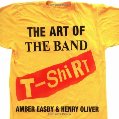 The Art of the Band T-shirt,Amber Easby, Henry Oliver - Zdjęcie 1 z 1