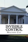 Invisible Control by Maltese Cat (English) Paperback Book