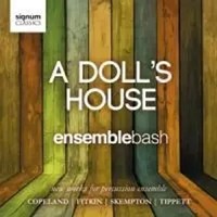 A Doll's House | Ensemblebash | Audio-Cd | CD | 2012 | EAN 0635212029428