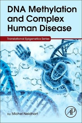 DNA Methylation and Complex Hu - VERY GOOD