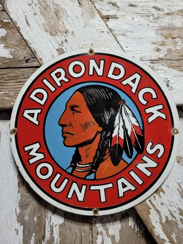 VINTAGE ADIRONDACK MOUNTAINS PORCELAIN SIGN OLD INDIAN NEW YORK STATE PARK CHIEF