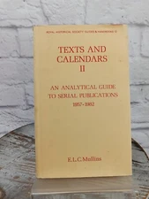 Texts and Calendars II: An Analytical Guide to Serial Publications, 1957-1982