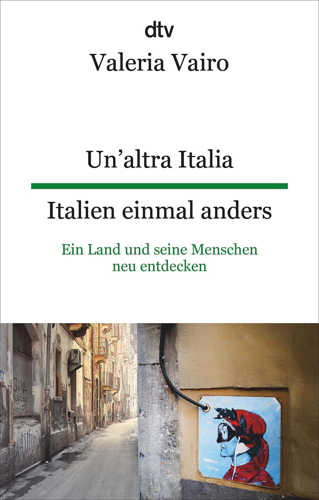 Thumbnail - Un'altra Italia Italien Einmal Anders Valeria Vairo