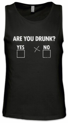 Are You Drunk Herren Tank Top Yes? No? Cross Fun Drinker Beer Bier Booze