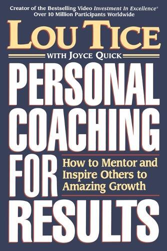 Thumbnail - Lou Tice Personal Coaching For Results (taschenbuch)