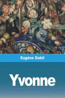 EugèNe Dabit | Yvonne | Taschenbuch | FranzöSisch (2023) | Prodinnova