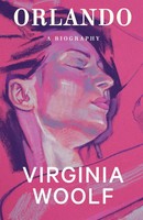 Orlando | A Biography | Virginia Woolf | Taschenbuch | Englisch | 2024