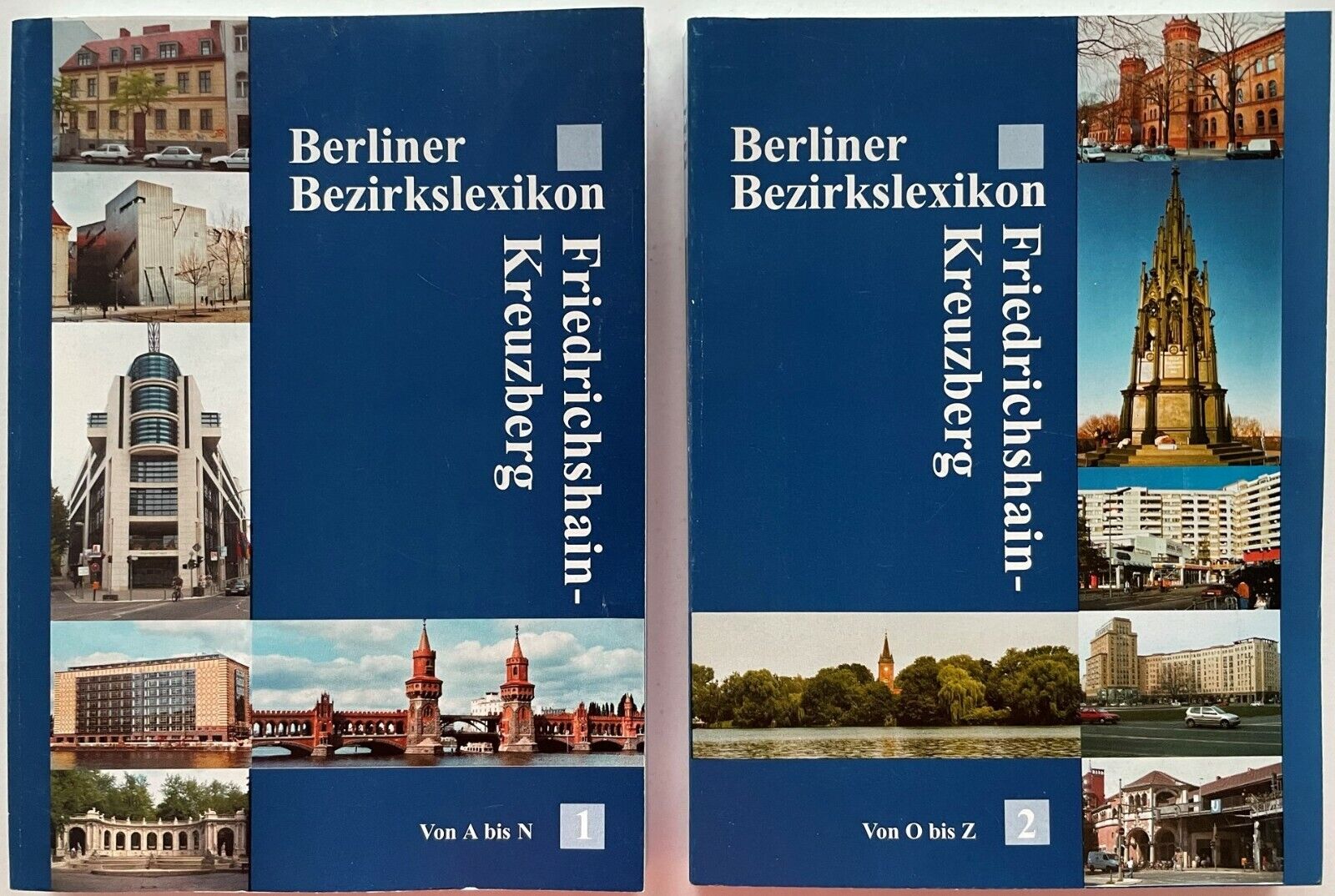 Berliner Bezirkslexikon Friedrichshain-Kreuzberg - Band 1 u 2 - Kathrin Chod u.a - Chod, Kathrin, Schwenk, Herbert, Weißpflug, Hainer