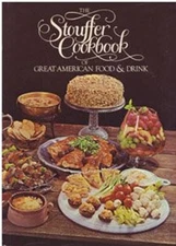 The Stouffer Cookbook of Great American Food and Drink, from the