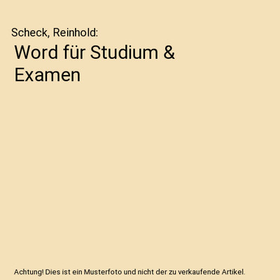 Word für Studium & Examen, Scheck, Reinhold