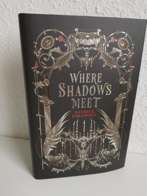 Fairyloot Special Edition, Where Shadows Meet, Patrice Caldwell