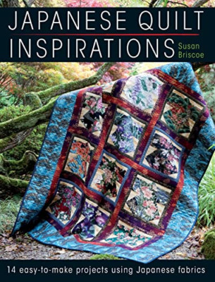 Japanese Quilt Inspirations: 14 easy-to-make projects u - Paperback NEW Briscoe,