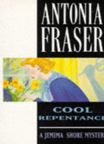 Cool Repentance (Jemima Shore Mystery)-Antonia Fraser