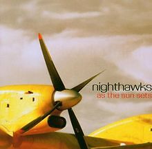 As the Sun Sets von Nighthawks | CD | Zustand gut