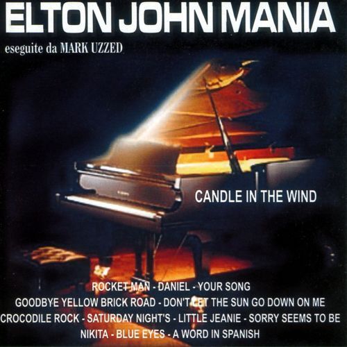 Audio Cd Nuovo - Mark Uzzed - Elton John Mania  - Dv More
