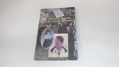 			Doreen Wallace (1897-1989), Writer and Social Campaigner: Writer 		
