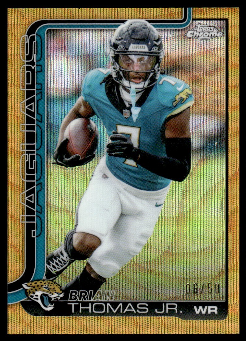 2025 Topps Chrome REFRACTOR Brian Thomas Jr. 6/50 GOLD #135