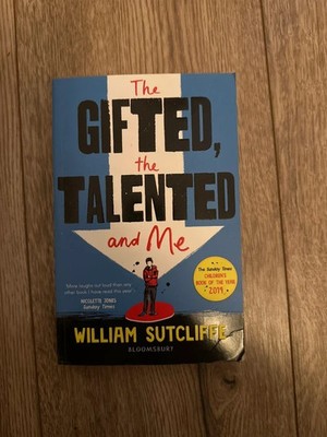 The Gifted, the Talented and Me   William Sutcliffe | YA Contemp Fic. Paperback