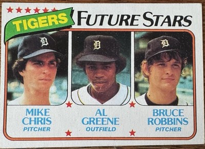 1980 Topps #666 Tigers  Mike Chris  Al Greene  Bruce Robbins  Baseball Card