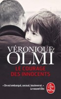 Le Courage Des Innocents VéRonique Olmi