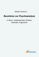 Bausteine Zur Psychoanalyse SáNdor Ferenczi Taschenbuch 416 S. Deutsch 2019
