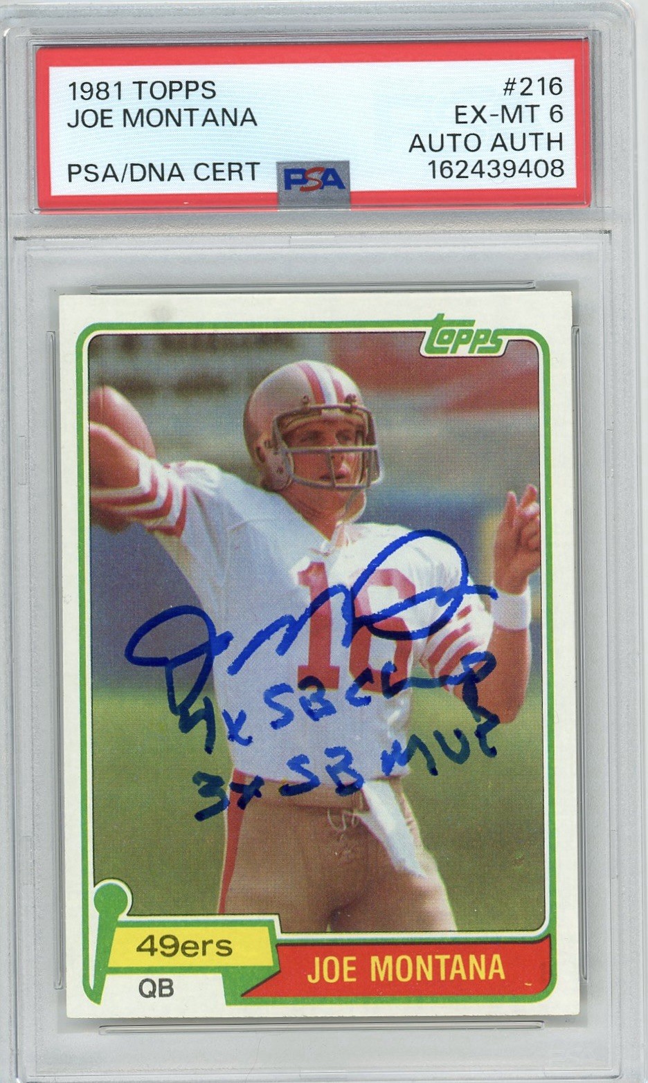Joe Montana 1981 Topps Signed Rookie Card RC #216 PSA 6 PSA/DNA AUTO 49ers HOF