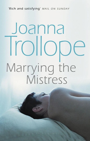 Marrying The Mistress | Joanna Trollope | Englisch | Taschenbuch | 2001-image