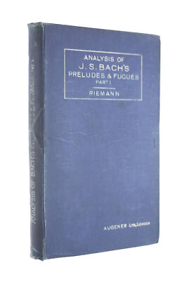 Analysis of J. S. Bach's Wohltemperirtes Clavier. Part I. Preludes & Fugues No..