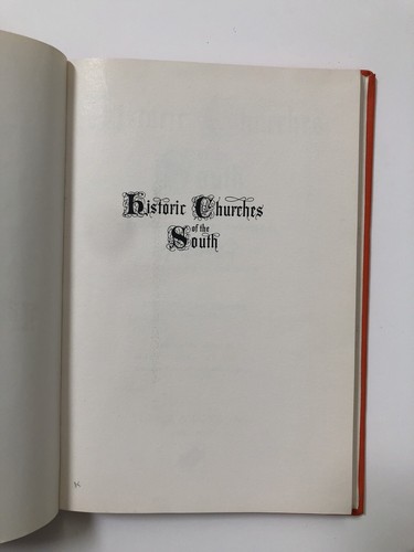 Historic Churches of the South by Mary Lorraine Smith (1952, Hardcover) - Foto 4 di 16